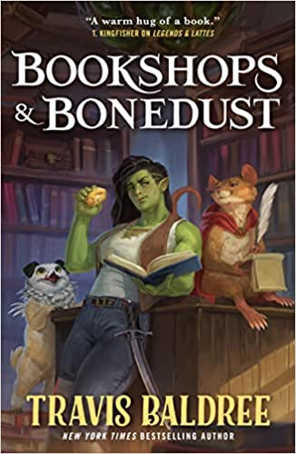 Bookshops & Bonedust, Travis Baldree