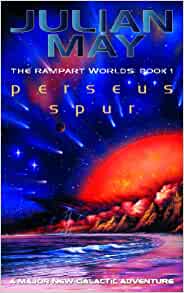 Perseus Spur, Julian May